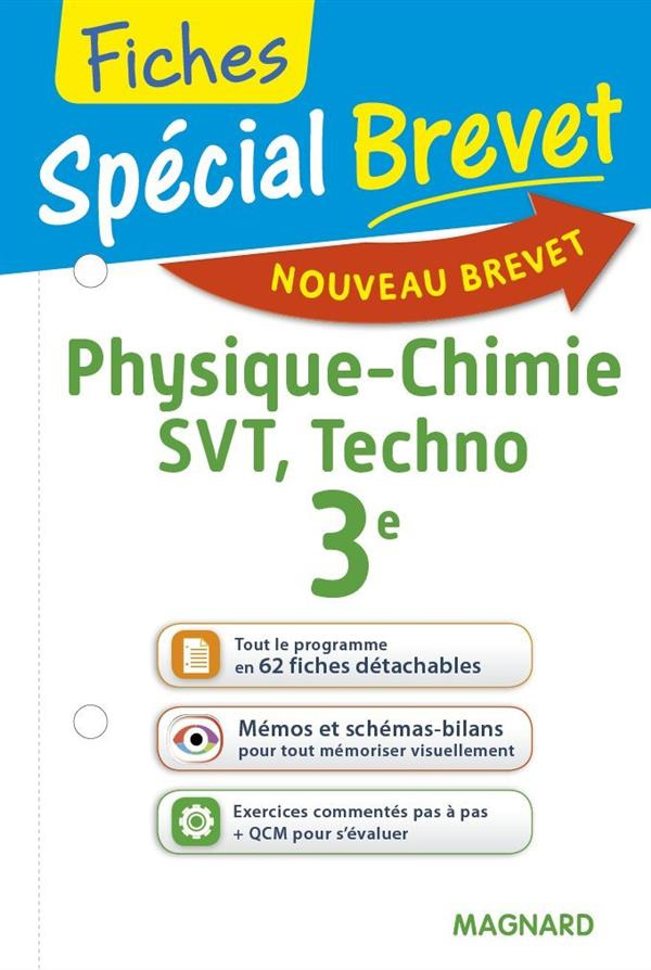 SPECIAL BREVET FICHES SCIENCES 3E - TOUT LE PROGRAMME EN 62 FICHES, MEMOS, SCHEMAS-BILANS, EXERCICES