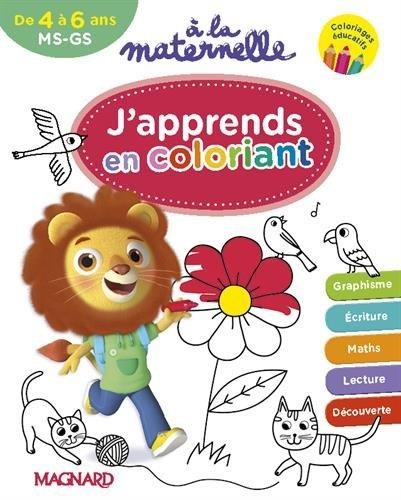 A la maternelle, J'apprends en coloriant MS-MS