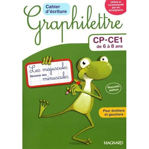 Cahier d'écriture CP-CE1 de 6 à 8 ans Graphilettre. Les majuscules et révision des minuscules, 4 exe