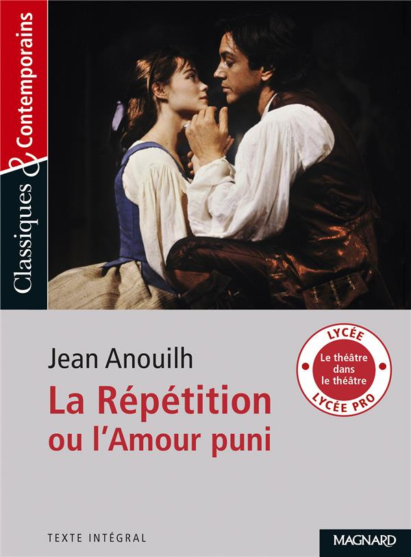 La Répétition ou l'Amour puni