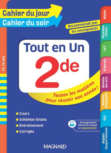 Tout en un 2de. Toutes les matières pour réussir son année ! Edition 2018