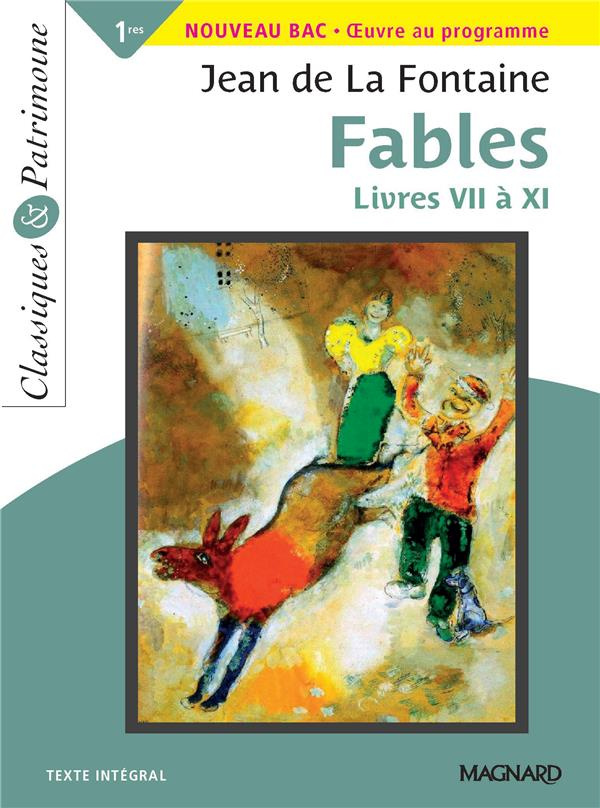 Fables. Livres VII à XI , Edition 2020