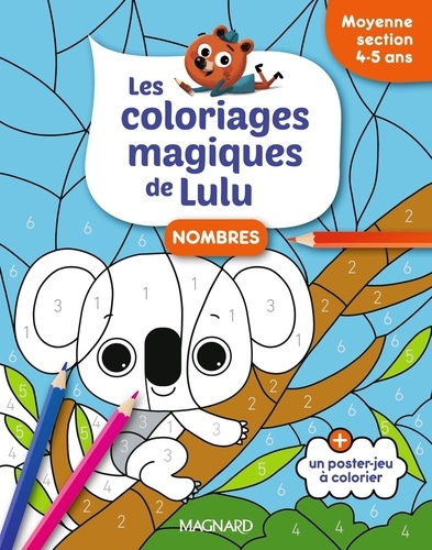 Nombres Moyenne section. Les coloriages magiques de Lulu