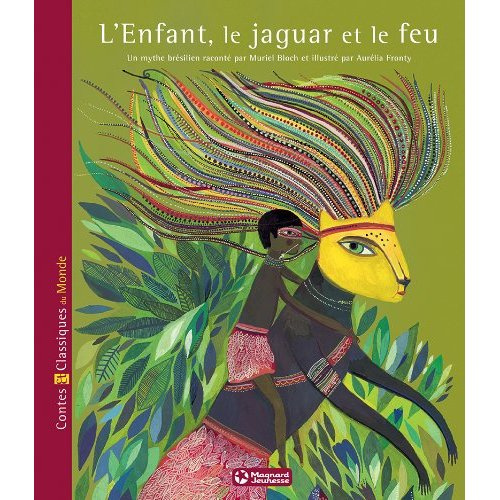L'Enfant, le jaguar et le feu