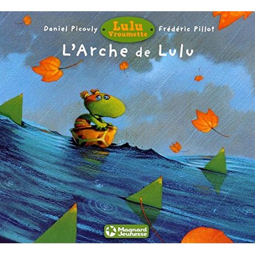 Lulu Vroumette : L'arche de Lulu