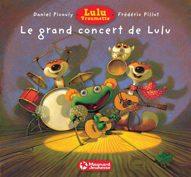 Lulu Vroumette : Le grand concert de Lulu