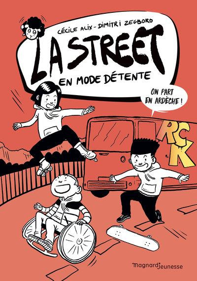 La Street Tome 3 : En mode détente