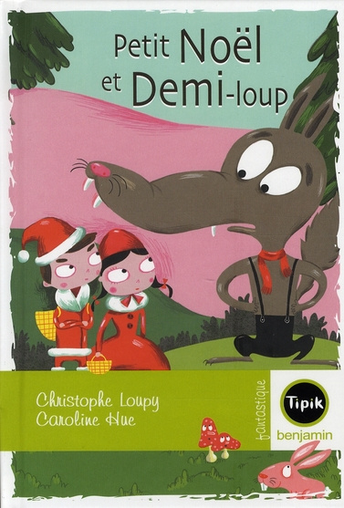 Petit Noël et Demi-Loup