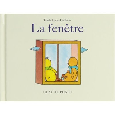 Tromboline et Foulbazar : La fenêtre