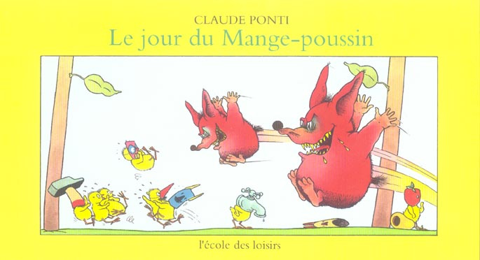 Le jour du Mange-poussin