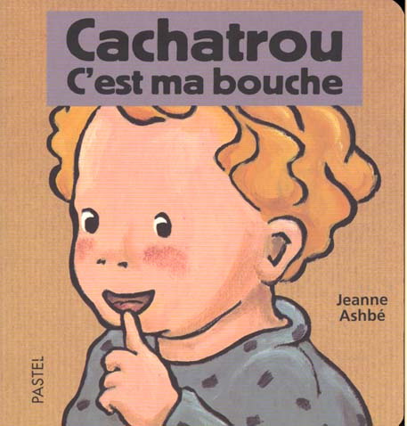Cachatrou : C'est ma bouche