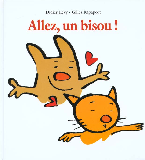 Allez, un bisou !