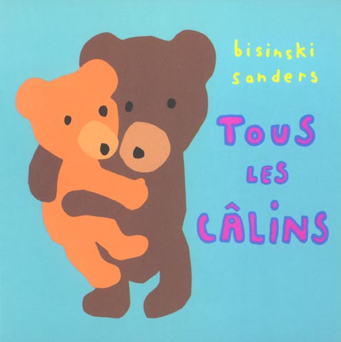 Tous les câlins