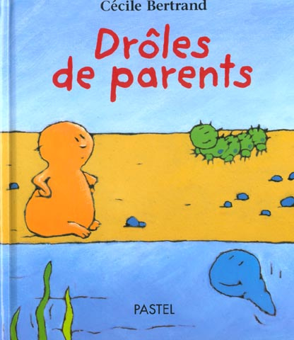 Drôles de parents