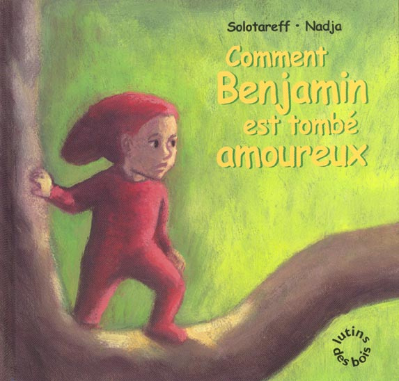 Comment Benjamin est tombé amoureux