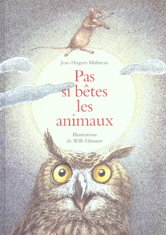 Pas si bêtes les animaux