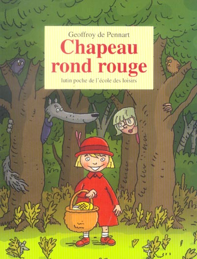 Les Loups (Igor et Cie) : Chapeau rond rouge