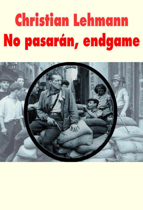 No pasaran Tome 3 : Endgame