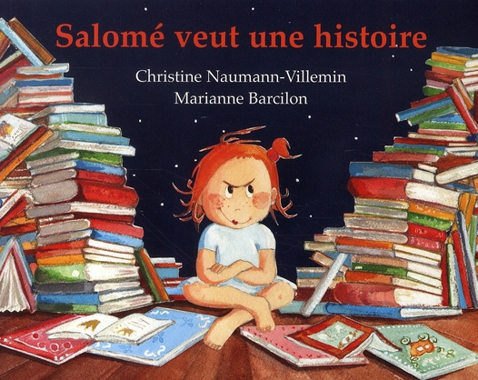 Salomé veut une histoire... Rien que pour elle, une histoire inventée par sa maman, là, tout de suit