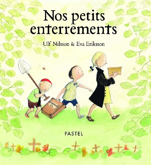 Nos petits enterrements