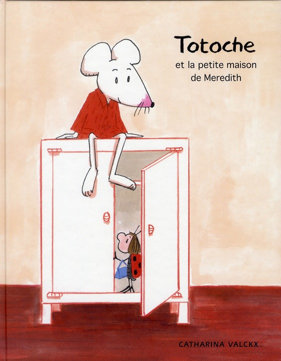 Totoche et la petite maison de Meredith