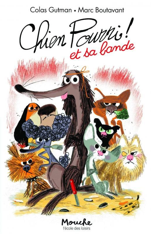 Chien Pourri ! Tome 10 : Chien pourri et sa bande