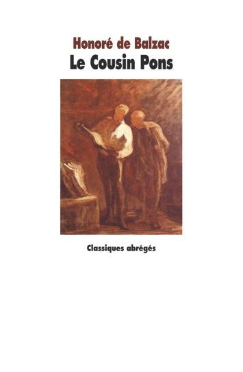 Le cousin Pons. Texte abrégé