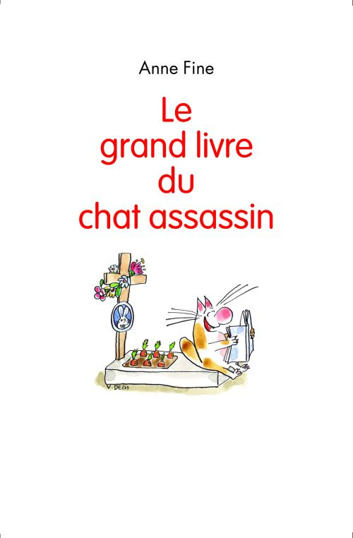 Le chat assassin : Le grand livre du chat assassin