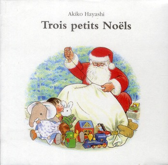 Trois petits Noëls. Coffret 3 volumes