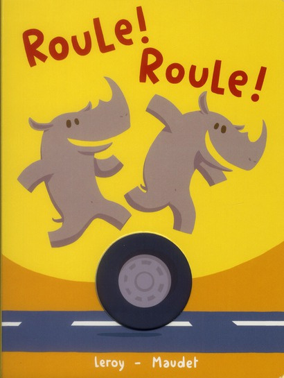Roule ! Roule !
