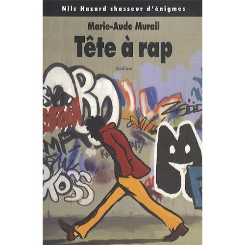 Nils Hazard chasseur d'énigmes : Tête à rap