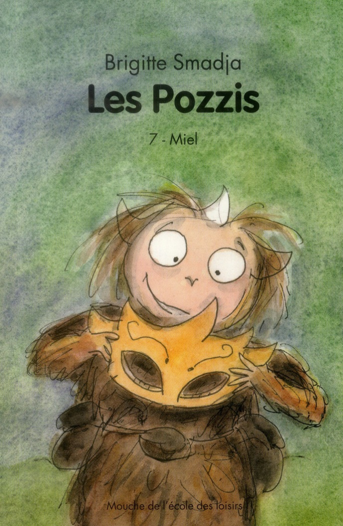 Les Pozzis Tome 7 : Miel