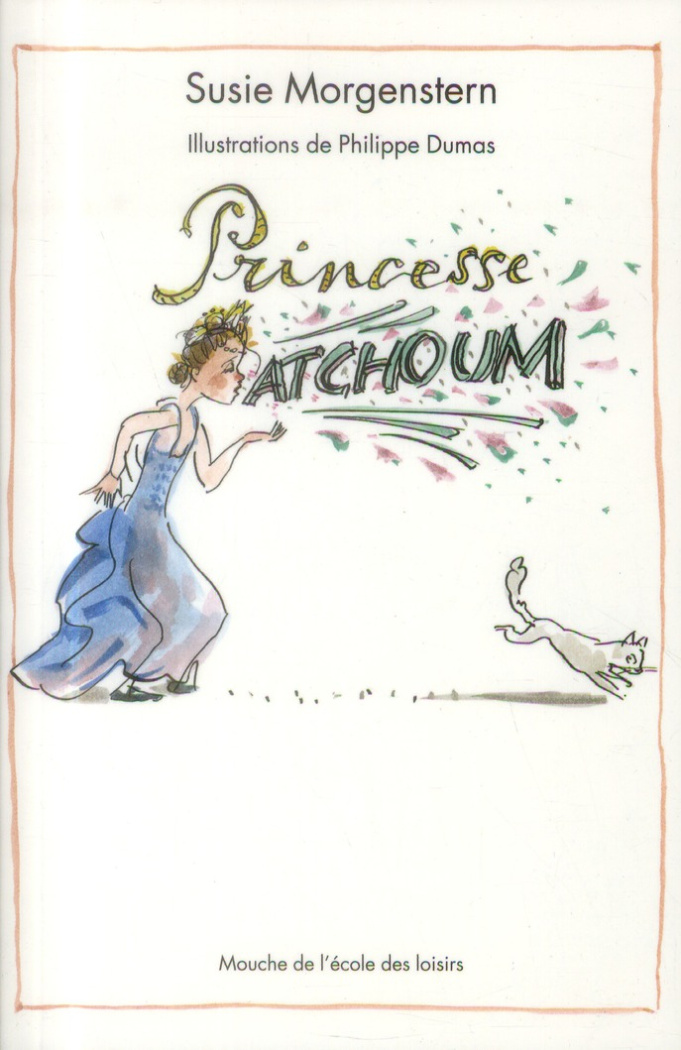 Princesse Atchoum