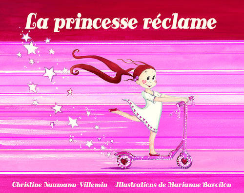 La princesse réclame