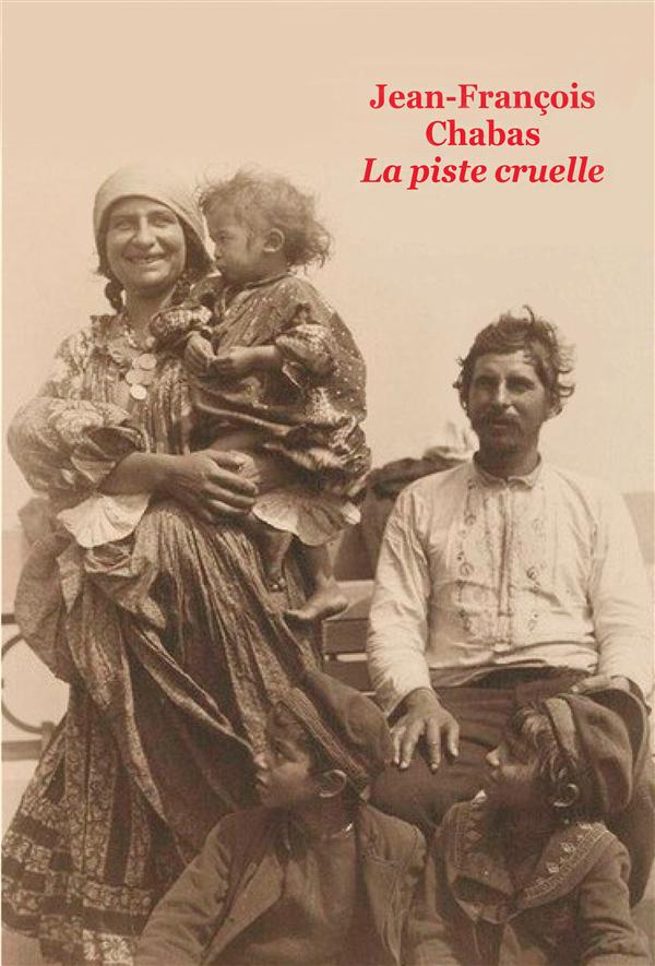 La piste cruelle. Grand format