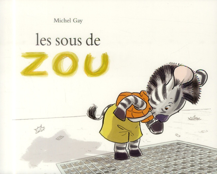Zou : Les sous de Zou