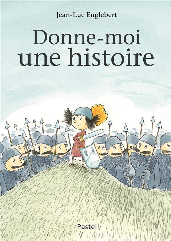 Donne-moi une histoire