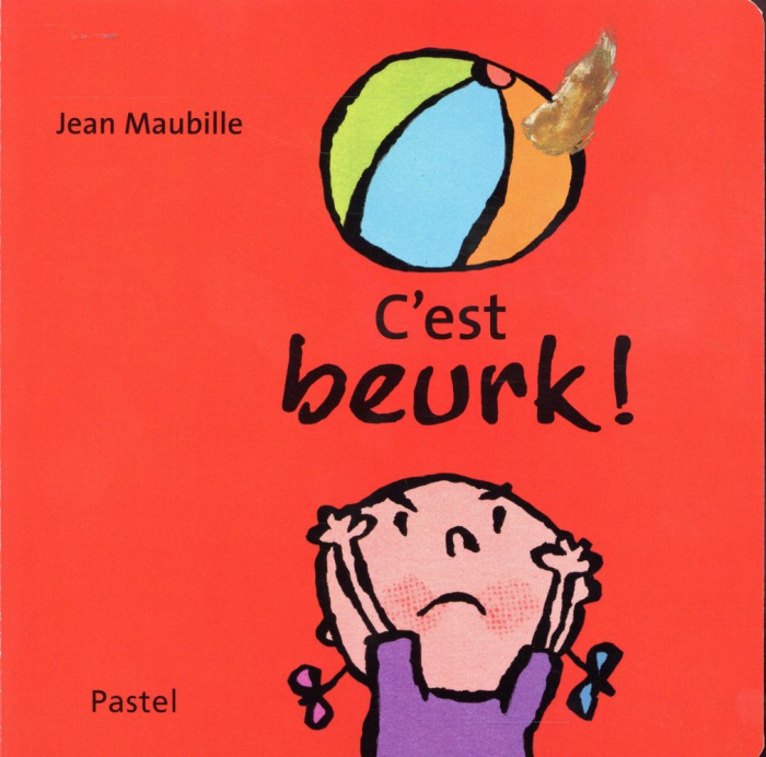C'est beurk !