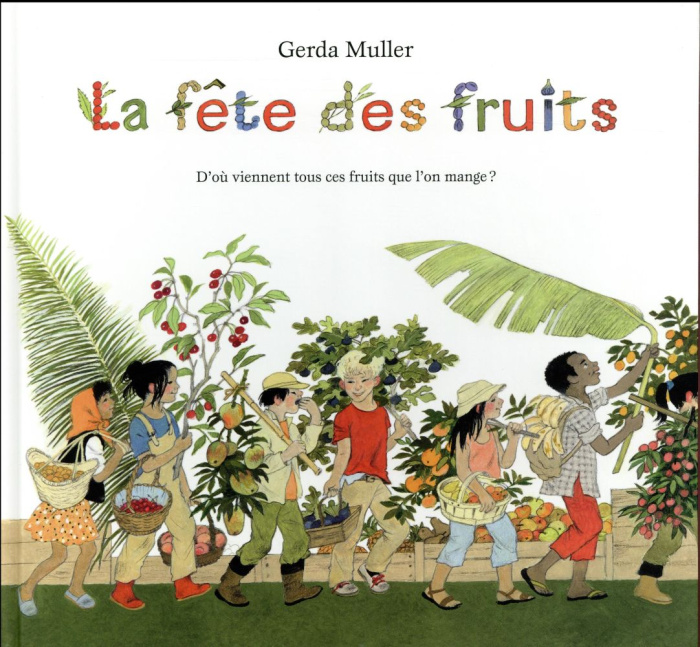 La fête des fruits