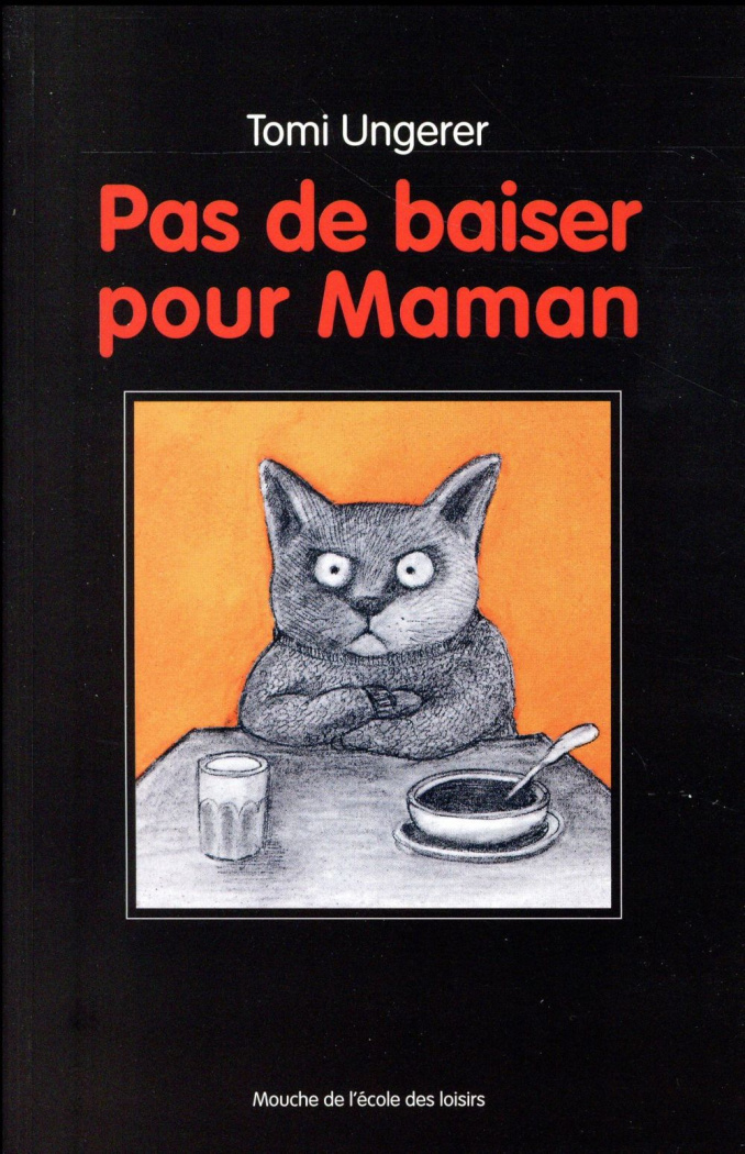 Pas de baiser pour maman
