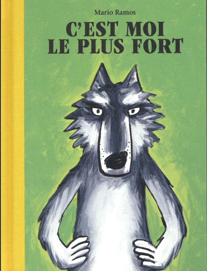 C'est moi le plus fort