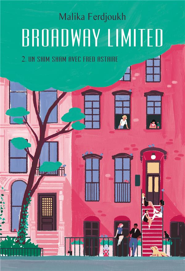 Broadway Limited Tome 2 : Un shim sham avec Fred Astaire
