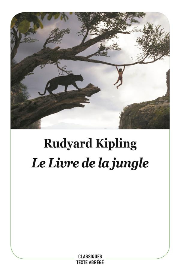 Le livre de la jungle. Texte abrégé