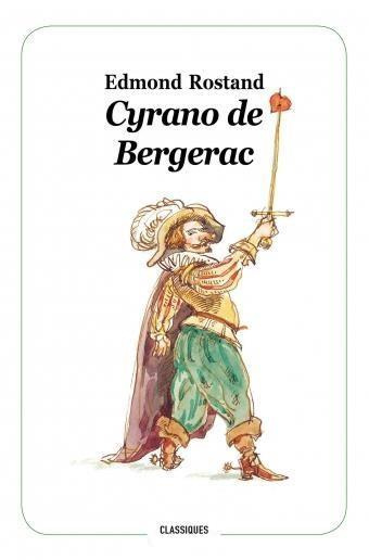 Cyrano de Bergerac. Texte abrégé