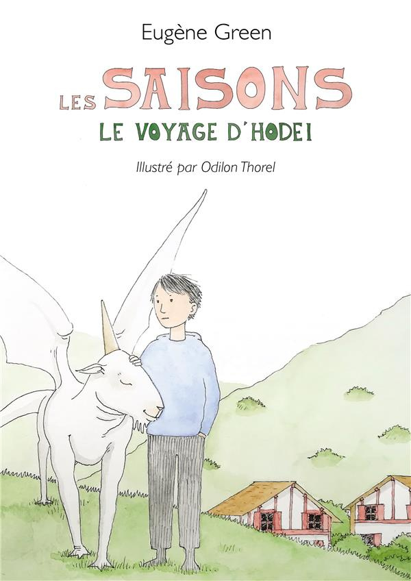 Les saisons. Le voyage d'Hodei