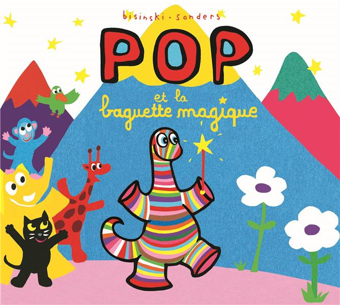 Pop : Pop et la baguette magique