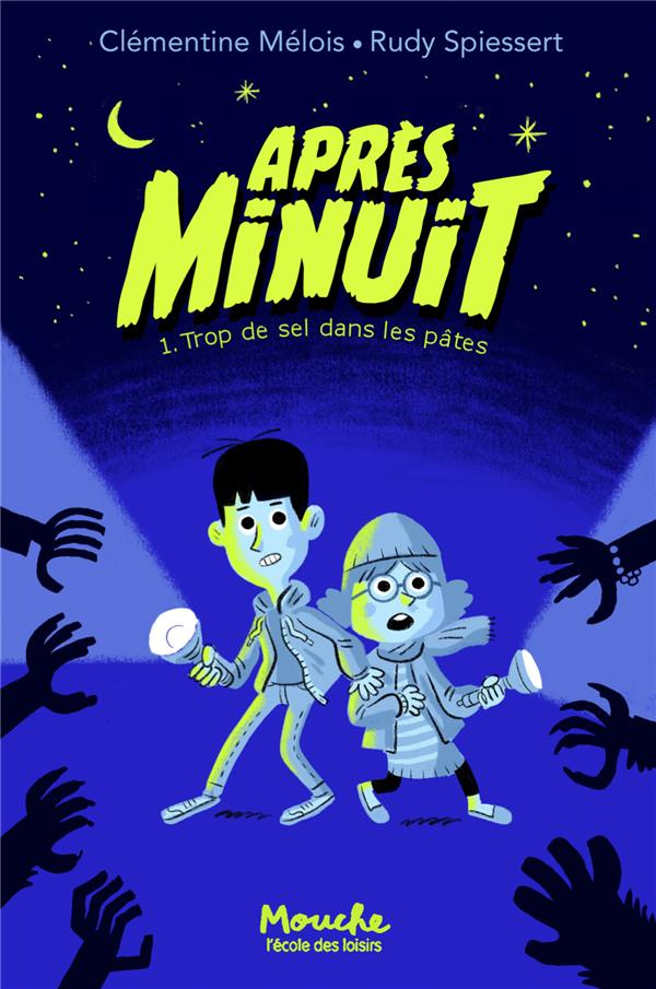 Après minuit Tome 1 : Trop de sel dans les pâtes