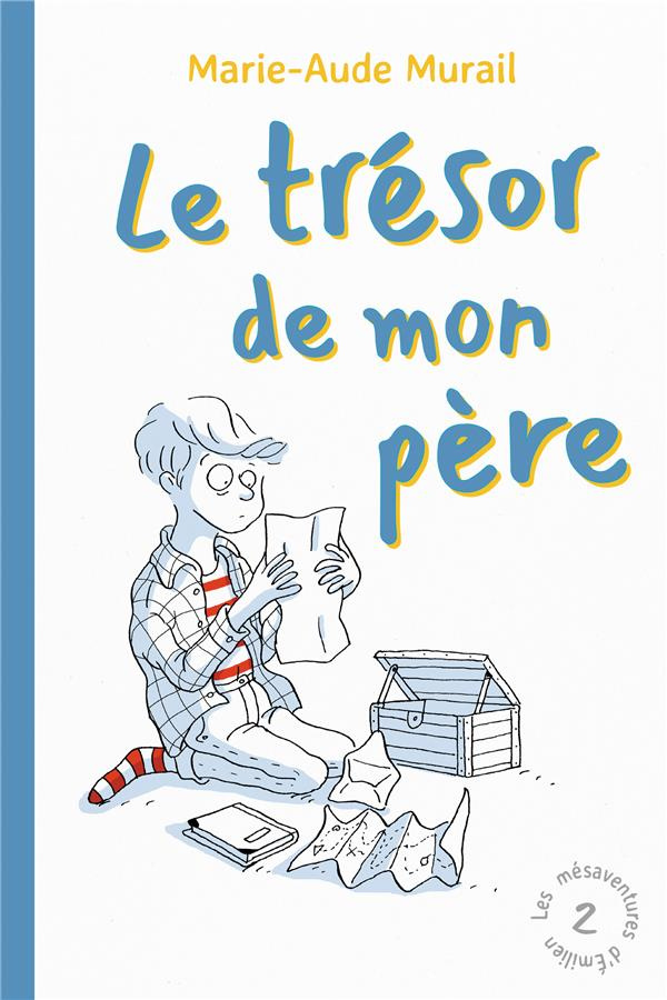 Les mésaventures d’Emilien Tome 2 : Le trésor de mon père