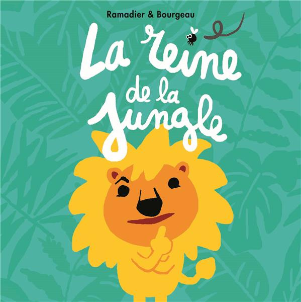 La reine de la jungle