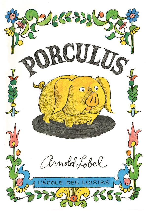 Porculus. Edition de luxe